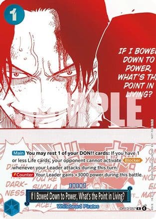 If I Bowed Down To Power, What's The Point In Living? [3rd Anniversary Treasure Campaign] OP13-057